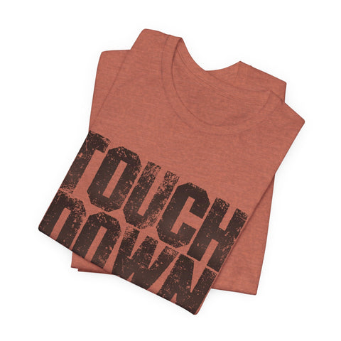 TOUCHDOWN - Unisex Jersey Short Sleeve Tee T-Shirt - YinzerShop