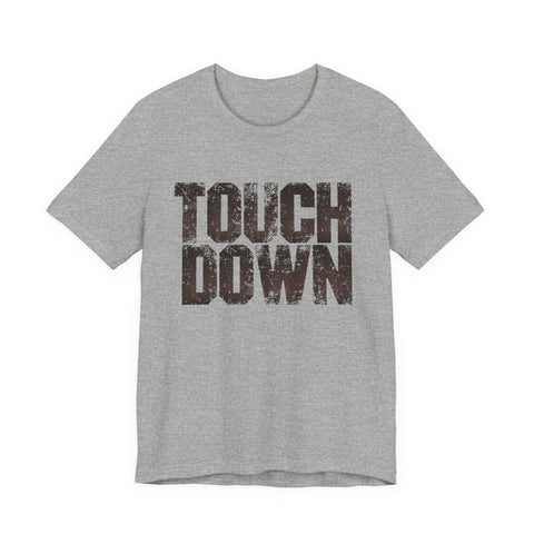 TOUCHDOWN - Unisex Jersey Short Sleeve Tee T-Shirt - YinzerShop