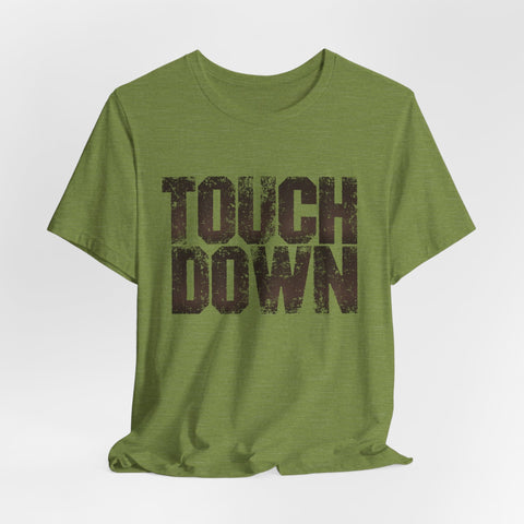 TOUCHDOWN - Unisex Jersey Short Sleeve Tee T-Shirt - YinzerShop