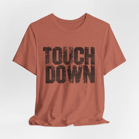 TOUCHDOWN - Unisex Jersey Short Sleeve Tee T-Shirt - YinzerShop