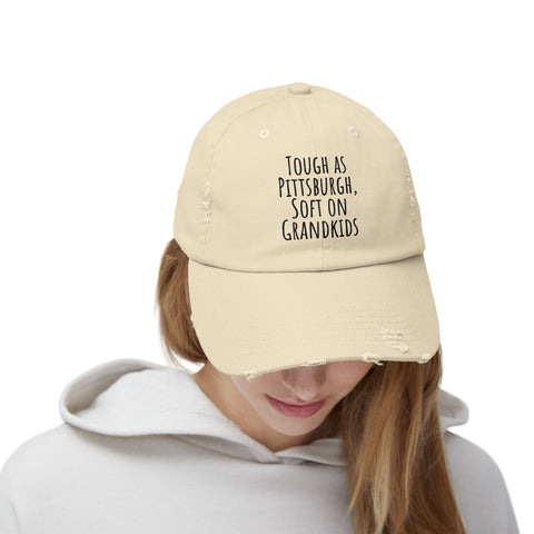Tough as Pittsburgh, Soft on Grandkids - Distressed Cap Hats - YinzerShop