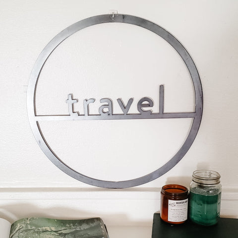 Travel Circle Wall Decor – Metal Wall Art | Rust Resistant Indoor Steel Sign Wall Decor - YinzerShop