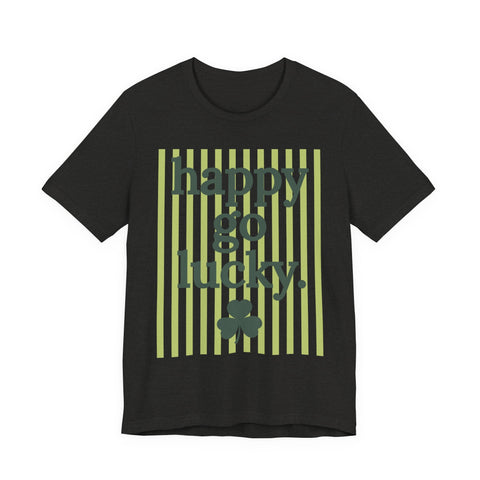 Unisex Jersey Tee Happy Go Lucky Clover - Soft Cotton Tee | Bella Canvas 3001 T-Shirt - YinzerShop