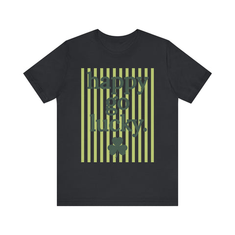 Unisex Jersey Tee Happy Go Lucky Clover - Soft Cotton Tee | Bella Canvas 3001 T-Shirt - YinzerShop