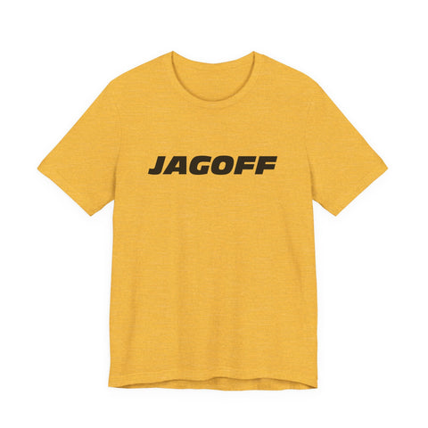 Unisex Jersey Tee Jagoff - Classic Bella Canvas Tee, Soft Cotton Short Sleeve Shirt T-Shirt - YinzerShop