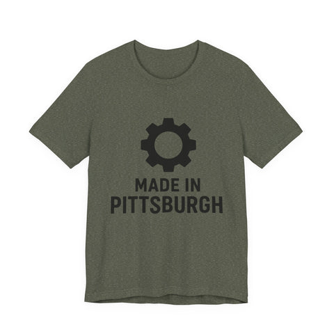 Unisex Jersey Tee Made In Pittsburgh – Bella Canvas Short Sleeve Classic Shirt T-Shirt - YinzerShop