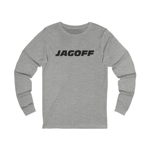 Unisex Long Sleeve Tee - Jagoff Cotton Crew Neck Bella Canvas Shirt Long Sleeve Shirt - YinzerShop