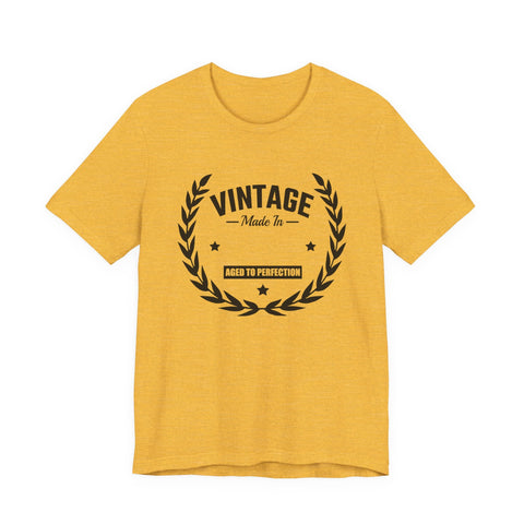 Vintage (Pittsburgh Sarcasm Series) - Unisex Jersey Short Sleeve Tee T-Shirt - YinzerShop