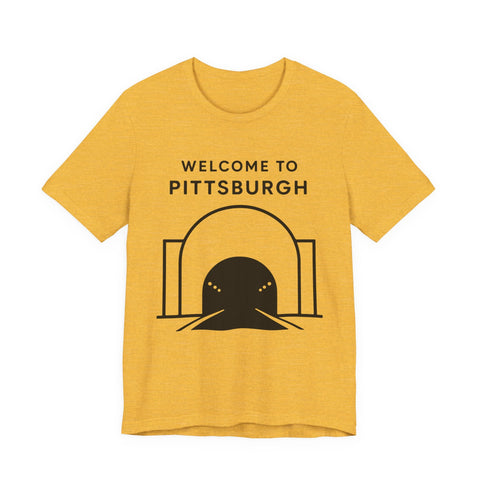 Welcome to Pittsburgh Tunnel - Unisex Jersey Short Sleeve Tee T-Shirt - YinzerShop
