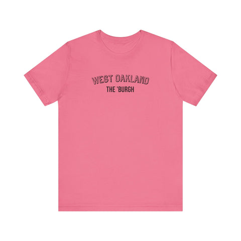 West Oakland - The Burgh Neighborhood Series - Unisex Jersey Short Sleeve Tee T-Shirt - YinzerShop