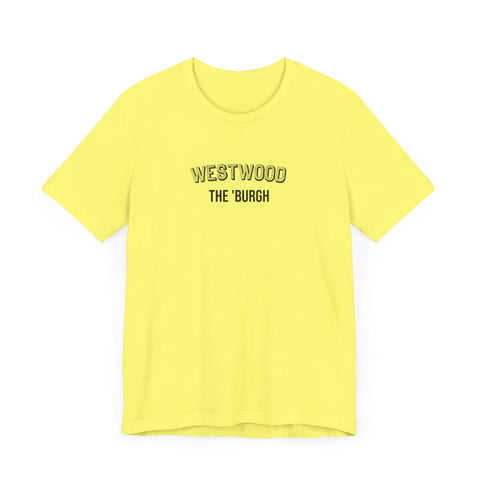 West Wood - The Burgh Neighborhood Series - Unisex Jersey Short Sleeve Tee T-Shirt - YinzerShop