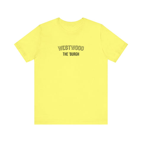 West Wood - The Burgh Neighborhood Series - Unisex Jersey Short Sleeve Tee T-Shirt - YinzerShop