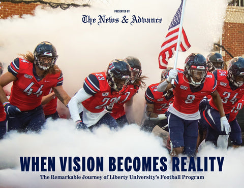 When Vision Becomes Reality: The Remarkable Journey of Liberty University’s Football Program Book - YinzerShop