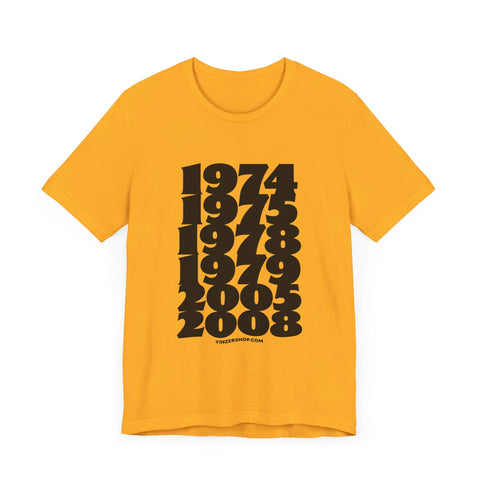 Winning Years: Pittsburgh Football Championship Titles - Short Sleeve Shirt T-Shirt - YinzerShop