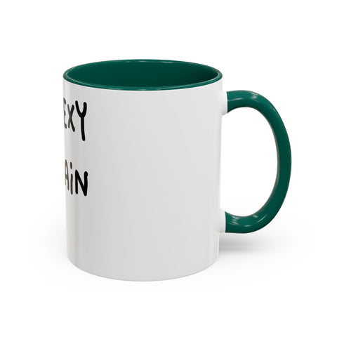 Woke Up Sexy As Hell Again Today Colorful Coffee Mugs (11oz, 15oz) Mug - YinzerShop