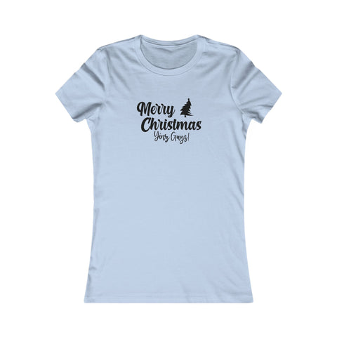 Women's Christmas Tee - Merry Christmas Yinz Slim Fit Cotton Holiday Shirt T-Shirt - YinzerShop