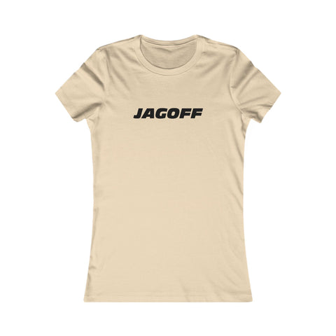 Women's Favorite Tee - Jagoff Slim Fit Cotton Crew Neck Casual Top T-Shirt - YinzerShop