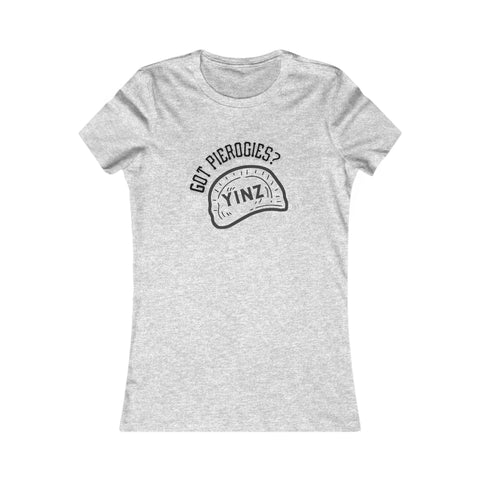 Women's Pierogi Tee - Yinz Got Pierogies? Slim Fit Shirt | Pittsburgh Cotton Crew Neck T-Shirt - YinzerShop