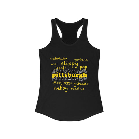 Women's Racerback Tank - Pittsburgh Yinzerisms Fitted Lightweight Cotton Top Tank Top - YinzerShop
