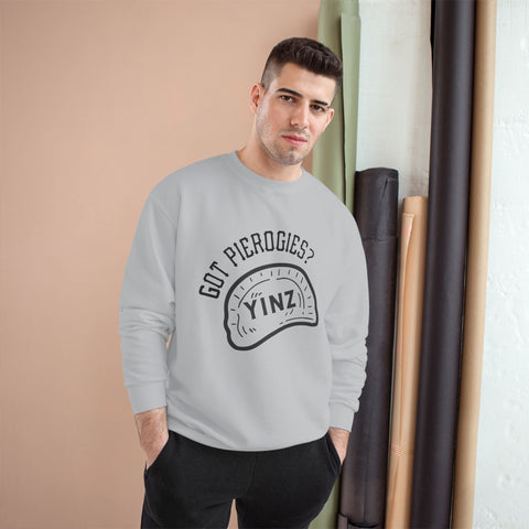 Yinz Got Pierogies? - Champion Sweatshirt Sweatshirt - YinzerShop