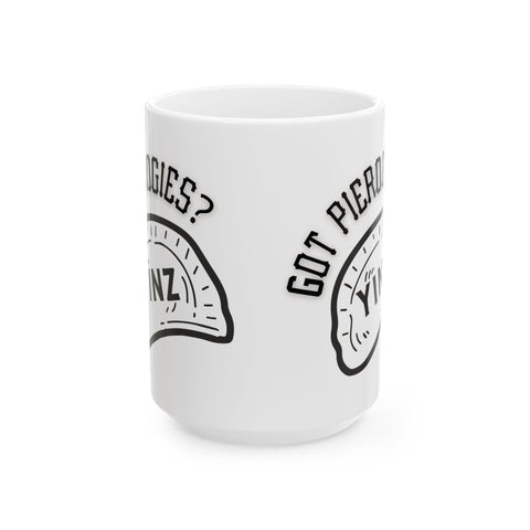 Yinz Got Pierogies? - Coffee Mugs (11oz, 15oz) Mug - YinzerShop