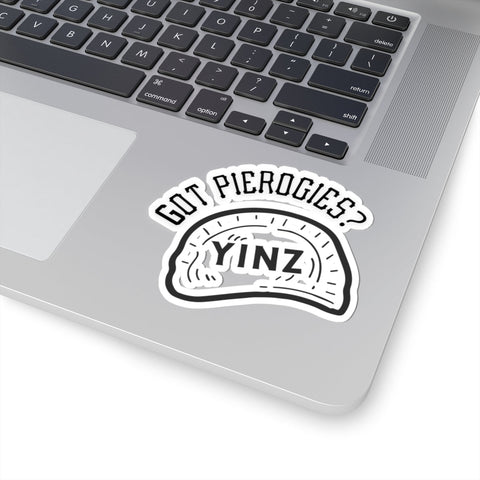 Yinz Got Pierogies? - Kiss-Cut Stickers Paper Products - YinzerShop