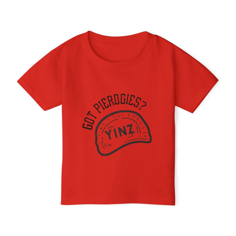 Yinz Got Pierogies? - Toddler T-Shirt Kids Apparel - YinzerShop