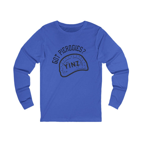 Yinz Got Pierogies? - Unisex Long Sleeve Tee Long Sleeve Shirt - YinzerShop