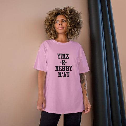 Yinz R Nebby - Champion T-Shirt T-Shirt - YinzerShop