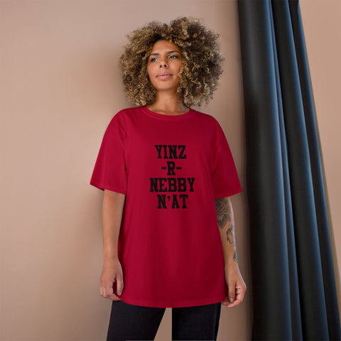 Yinz R Nebby - Champion T-Shirt T-Shirt - YinzerShop