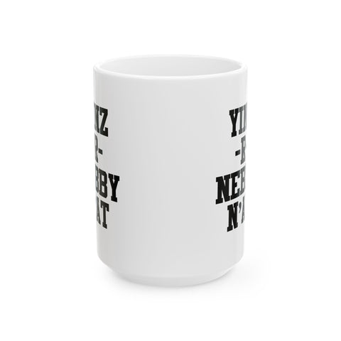 Yinz R Nebby - Coffee Mugs (11oz, 15oz) Mug - YinzerShop