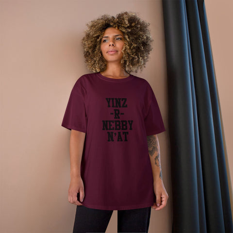 Yinz R Nebby N'at Champion Graphic Tee – Classic Fit T-Shirt, Soft Cotton Comfort T-Shirt - YinzerShop