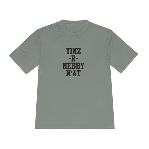 Yinz R Nebby N'at, Unisex Moisture Wicking Tee Casual T-Shirt - YinzerShop