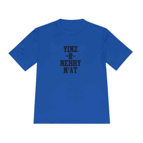 Yinz R Nebby N'at, Unisex Moisture Wicking Tee Casual T-Shirt - YinzerShop