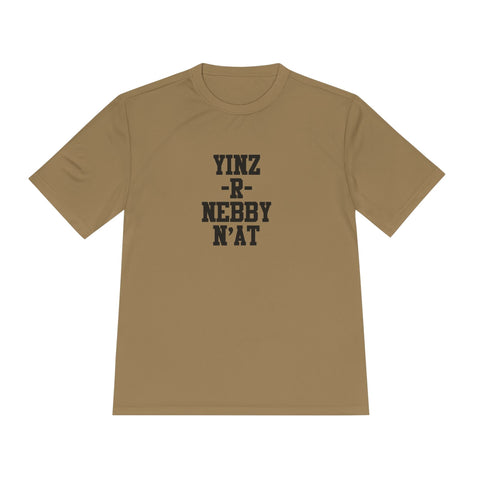 Yinz R Nebby N'at, Unisex Moisture Wicking Tee Casual T-Shirt - YinzerShop