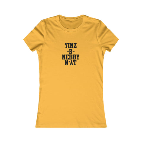 Yinz R Nebby N'at Women's Slim Fit Tee – Lightweight Cotton Shirt, Casual Summer Top T-Shirt - YinzerShop