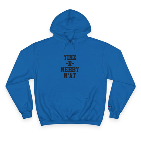 Yinz R Nebby - Print on back - Champion Hoodie Hoodie - YinzerShop