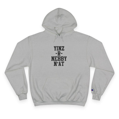Yinz R Nebby - Print on back - Champion Hoodie Hoodie - YinzerShop