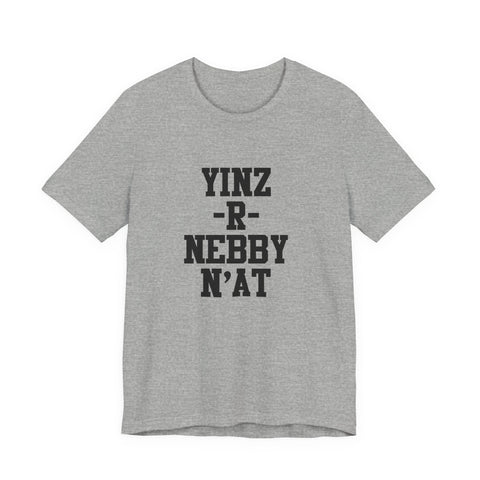 Yinz - R - Nebby Short Sleeve T-Shirt T-Shirt - YinzerShop