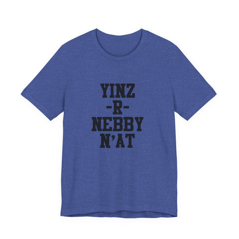 Yinz - R - Nebby Short Sleeve T-Shirt T-Shirt - YinzerShop