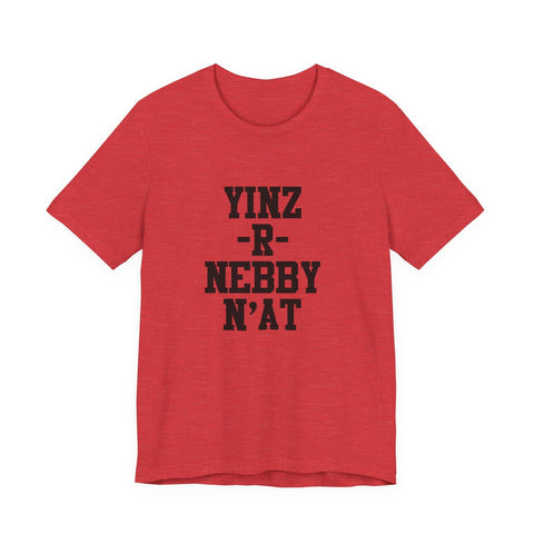 Yinz - R - Nebby Short Sleeve T-Shirt T-Shirt - YinzerShop