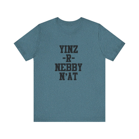 Yinz - R - Nebby Short Sleeve T-Shirt T-Shirt - YinzerShop