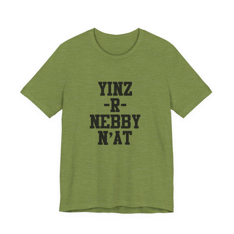 Yinz - R - Nebby Short Sleeve T-Shirt T-Shirt - YinzerShop