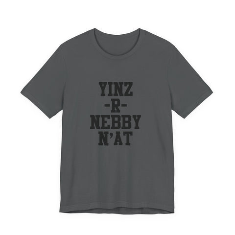 Yinz - R - Nebby Short Sleeve T-Shirt T-Shirt - YinzerShop