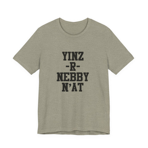 Yinz - R - Nebby Short Sleeve T-Shirt T-Shirt - YinzerShop