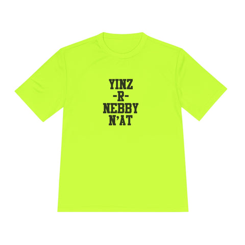 Yinz R Nebby - Sport-Tek Unisex Moisture Wicking Tee T-Shirt - YinzerShop