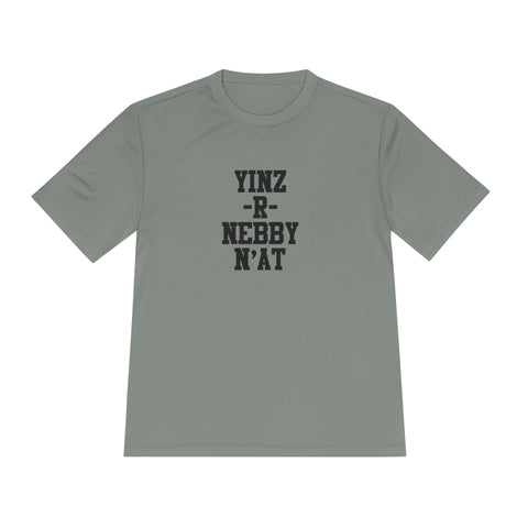 Yinz R Nebby - Sport-Tek Unisex Moisture Wicking Tee T-Shirt - YinzerShop
