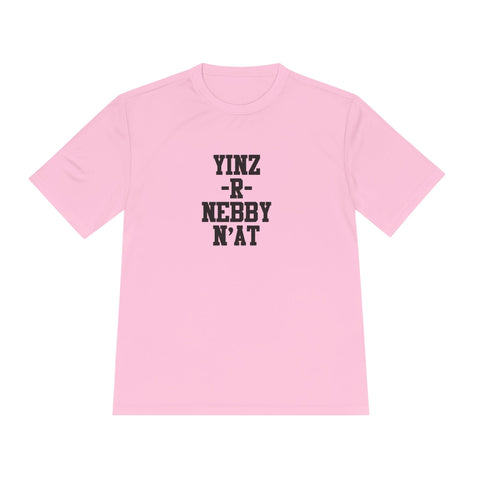 Yinz R Nebby - Sport-Tek Unisex Moisture Wicking Tee T-Shirt - YinzerShop