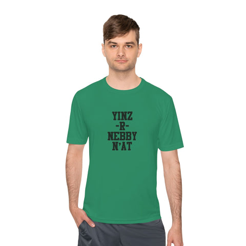 Yinz R Nebby - Sport-Tek Unisex Moisture Wicking Tee T-Shirt - YinzerShop