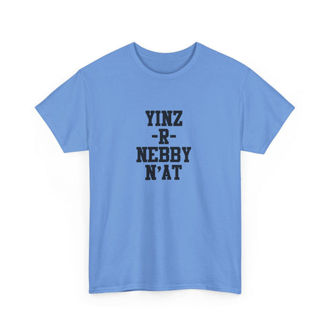 Yinz R Nebby - Unisex Heavy Cotton Tee T-Shirt - YinzerShop